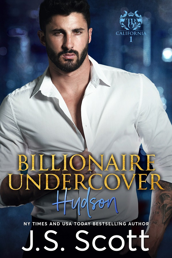Billionaire Undercover: The Billionaire’s Obsession ~ Hudson