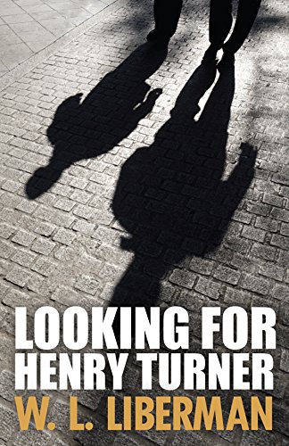Looking for Henry Turner (Mo Gold And Birdie Mysteries Book 1)