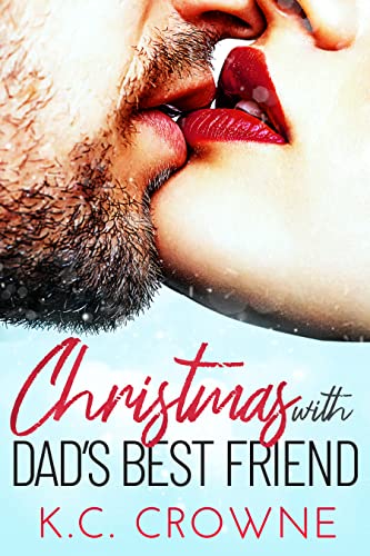 Christmas with Dad’s Best Friend