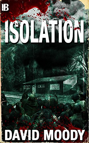 Isolation: Stories from the World of the Undead