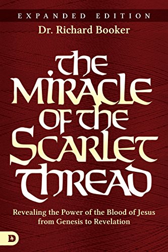The Miracle of the Scarlet Thread Expanded Edition