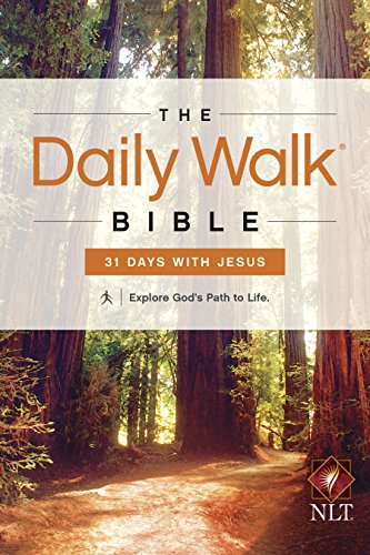 The Daily Walk Bible NLT