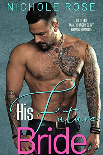 His Future Bride (His Bride Series)