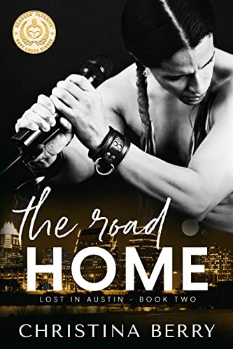 The Road Home: Lost in Austin Book 2
