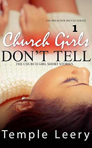 Church Girls Don’t Tell 1: African American Christian Romance