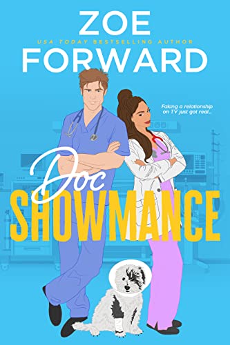 Doc Showmance: An enemies-to-lovers veterinary RomCom