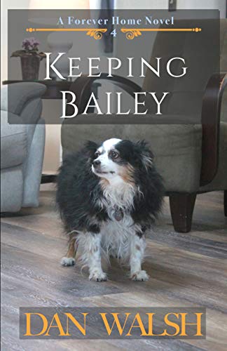 Keeping Bailey