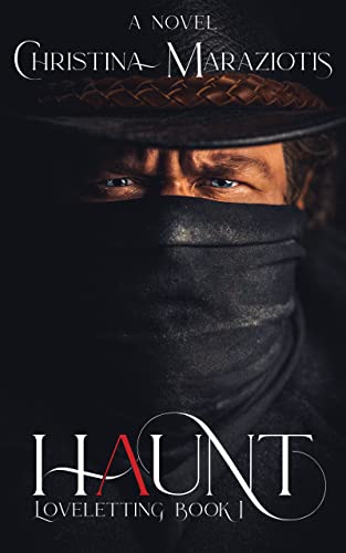 Haunt: A Novel (Loveletting Book 1)