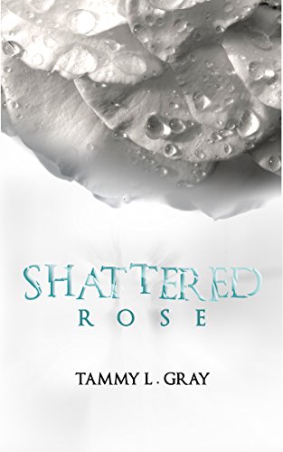 Shattered Rose (Winsor Series Book 1)