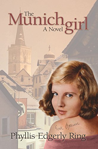 The Munich Girl: A Novel of the Legacies that Outlast War