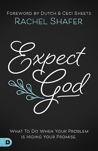 Expect God