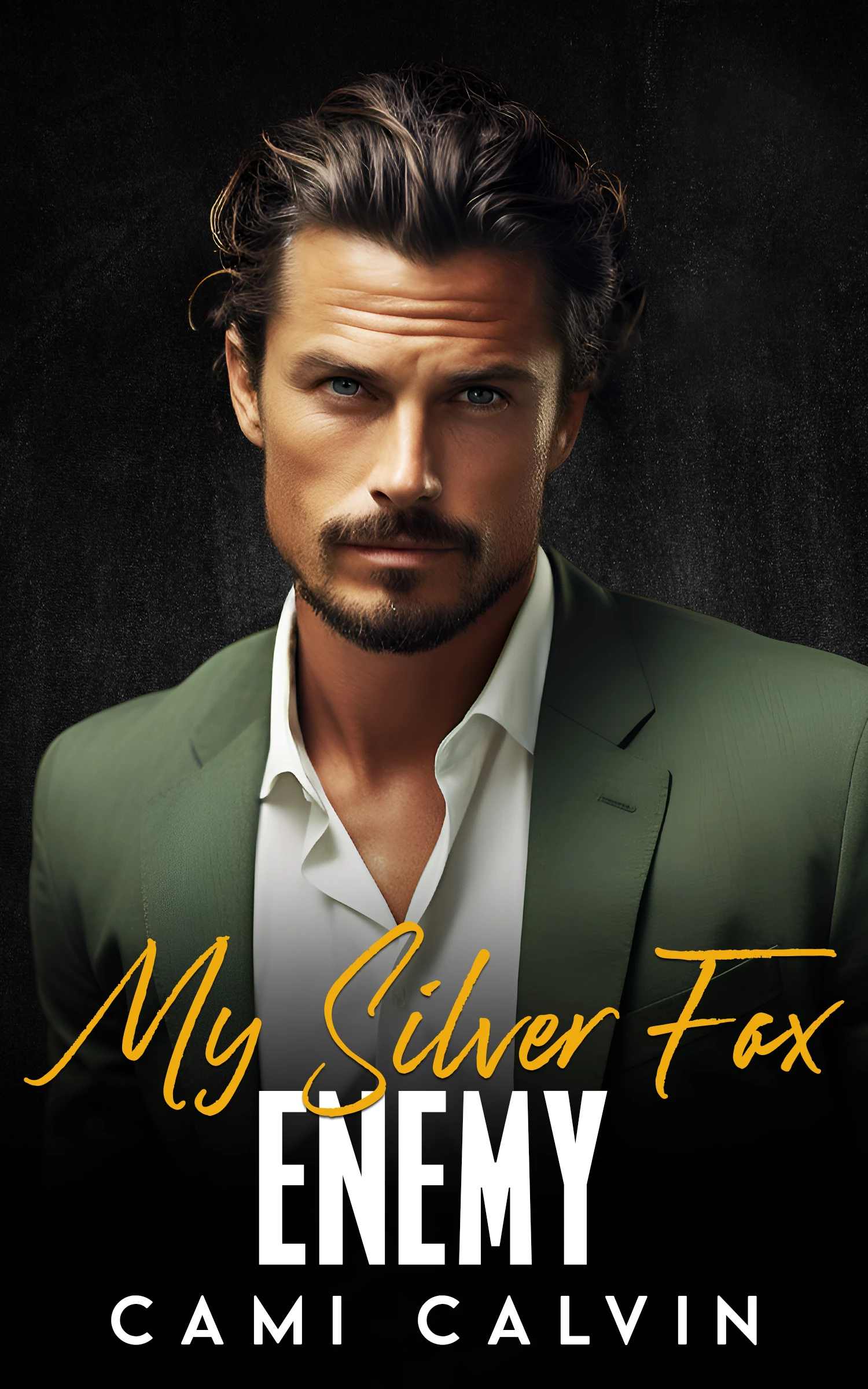 My Silver Fox Enemy:  An Enemies to Lovers Second Chance Romance