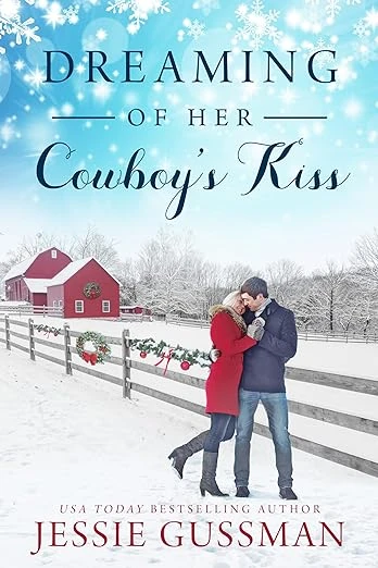 Dreaming of Her Cowboy’s Kiss