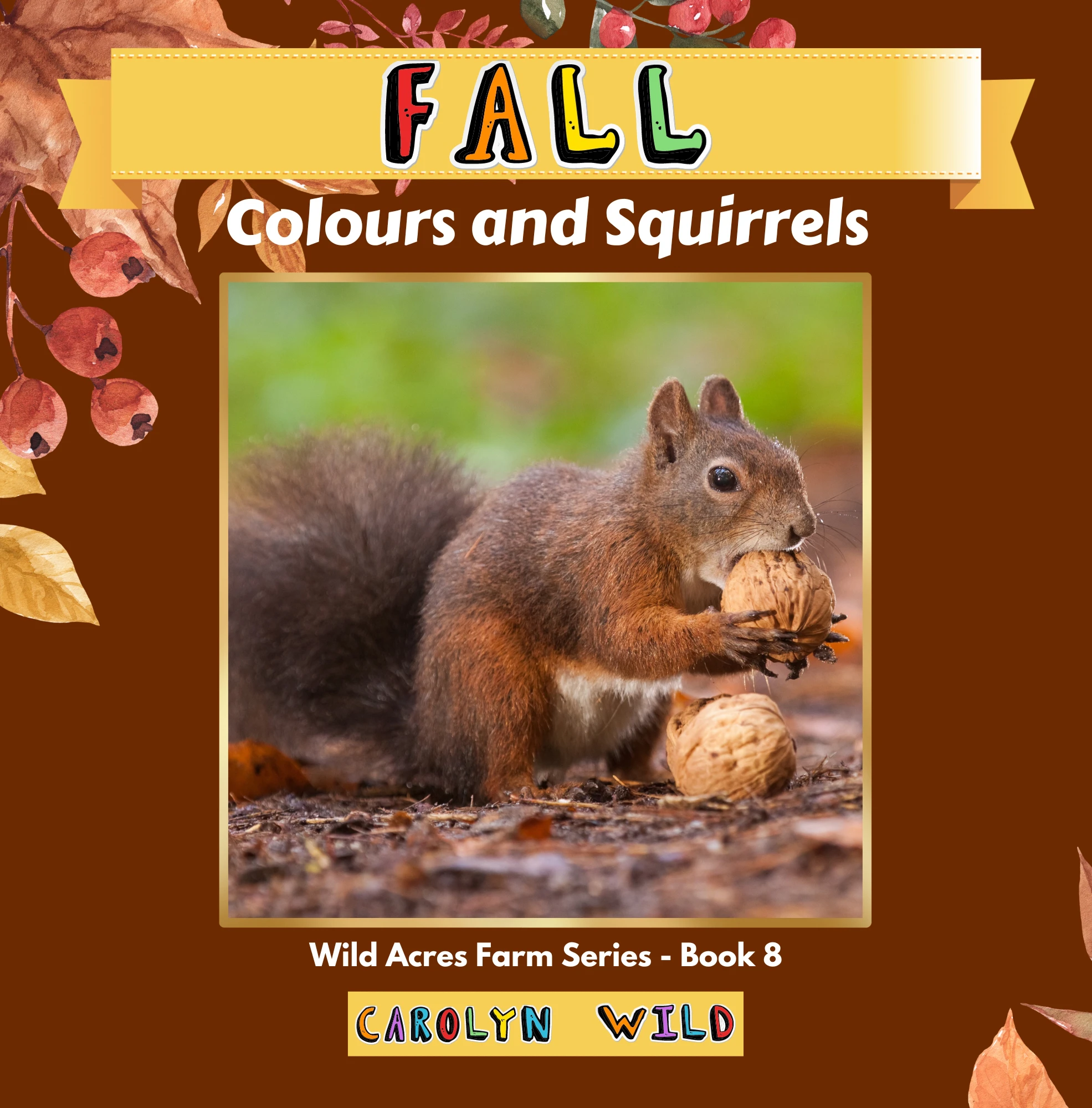 Fall: Colours and Squirrels