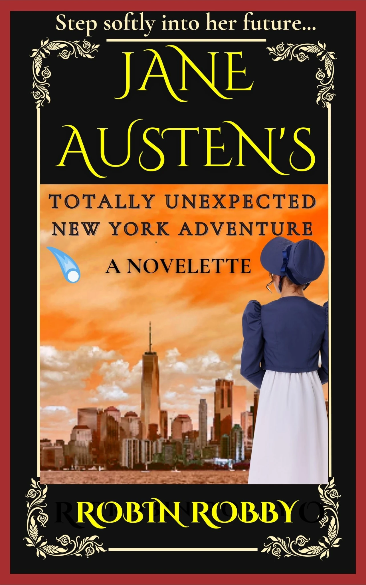 Jane Austen’s Totally Unexpected New York Adventure
