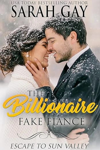 The Billionaire Fake Fiancé