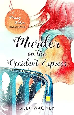 Murder on the Occident Express