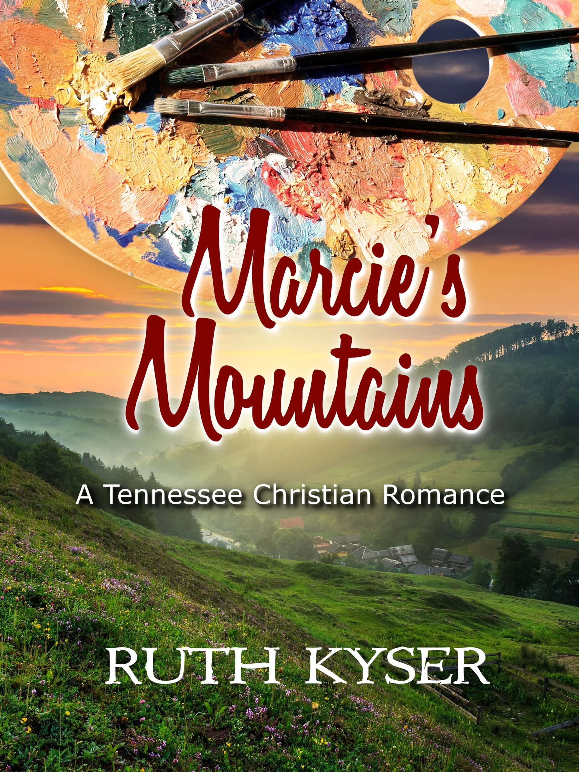 Marcie’s Mountains (Tennessee Christian Romances Book 1