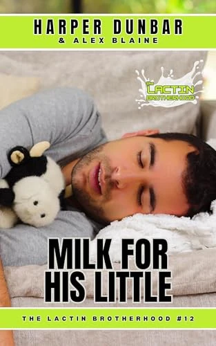 Milk For His Little: M/M Ageplay Romance