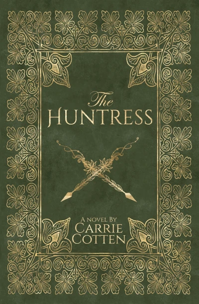 The Huntress: A Medieval Christian Fiction (Book One) (The Huntress: Medieval Christian Fiction 1)