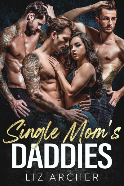 Single Mom’s Daddies