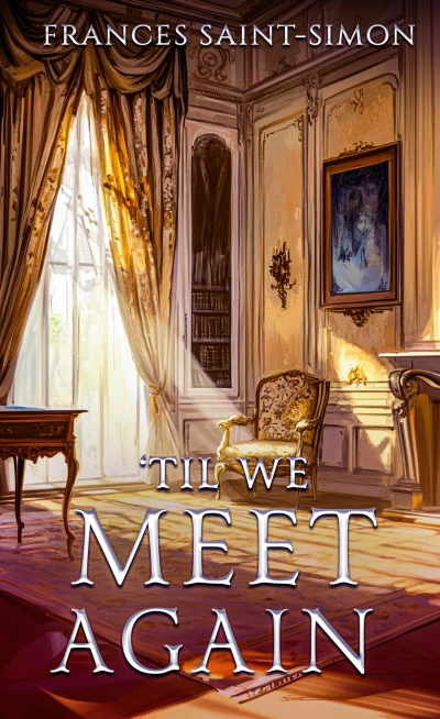 ‘Til We Meet Again (The Hardwick House Series Book 2)