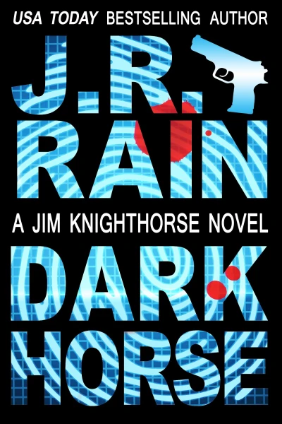 Dark Horse: A Private Investigator Mystery (Jim Knighthorse Book 1)
