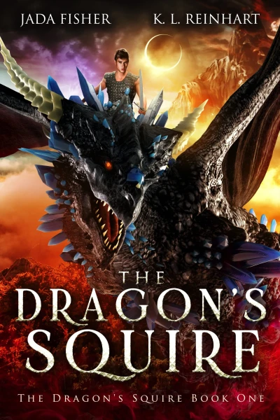 The Dragon’s Squire: Book 1 of The Dragon’s Squire