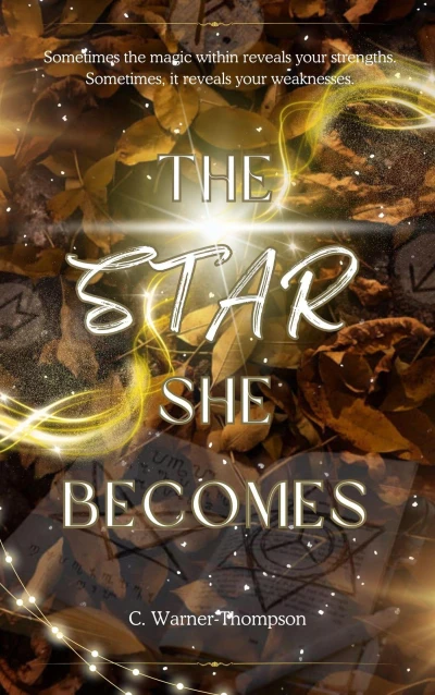 The Star She Becomes (The Star Series Book 1)