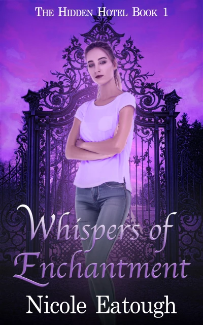 Whispers of Enchantment: An Enchanted Races Trilogy (The Hidden Hotel Book 1)