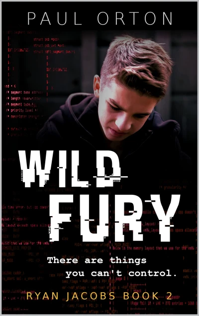 Wild Fury: A thriller for boys aged 13-15 (Ryan Jacobs Book 2)