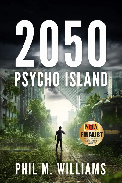 2050: Psycho Island (Book 1)