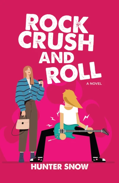 Rock Crush and Roll: A friends-to-lovers romantic comedy