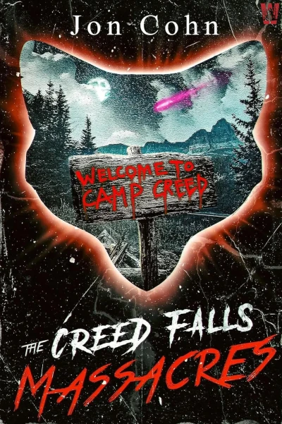 The Creed Falls Massacres: A Horror Novel