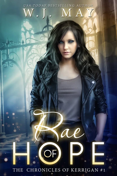 Rae of Hope (The Chronicles of Kerrigan Book 1)