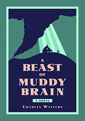 A Beast of Muddy Brain