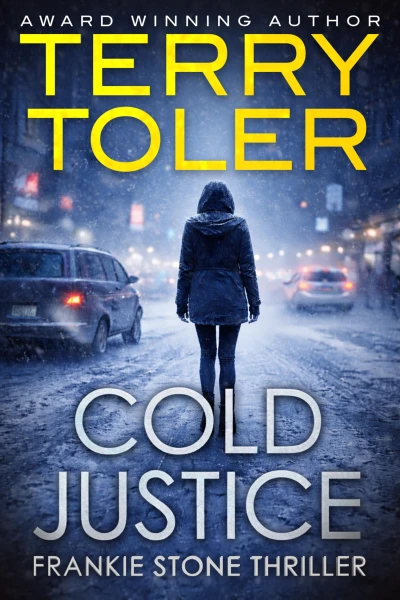 Cold Justice (Frankie Stone Thrillers Book 1)